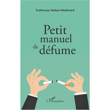 Petit manuel de défume