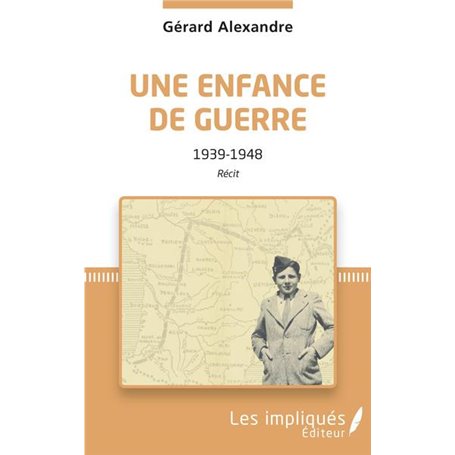 Une enfance de guerre