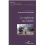 La violence au Gabon