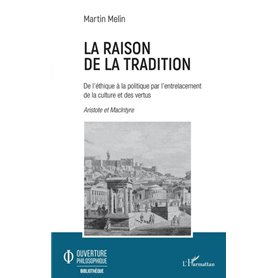 La raison de la tradition