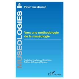 Vers une méthodologie de la muséologie