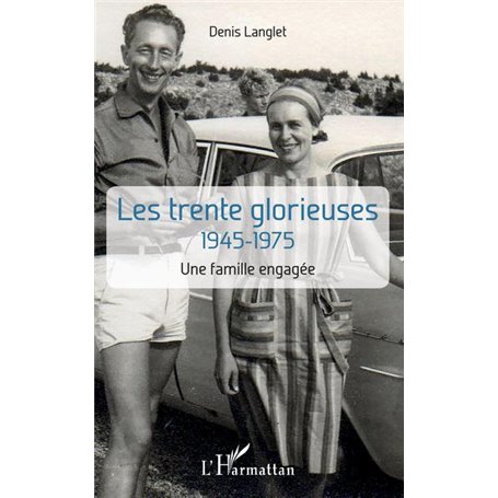 Les trente glorieuses