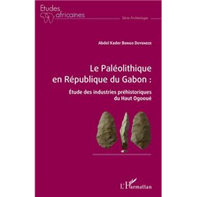 Le Paléolithique en République du Gabon :