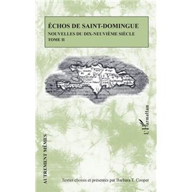 Echos de Saint-Domingue Tome II