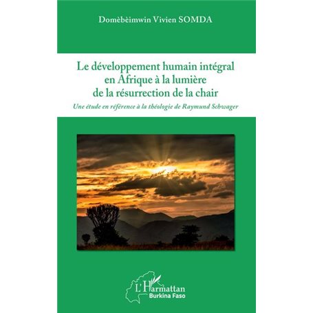 Le développement humain intégral en Afrique à la lumière de la résurrection de la chair