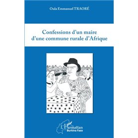 Confessions d'un maire d'une commune rurale d'Afrique