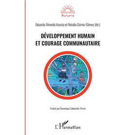 Développement humain et courage communautaire