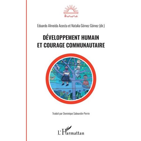 Développement humain et courage communautaire