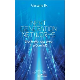 Next Generations Networks