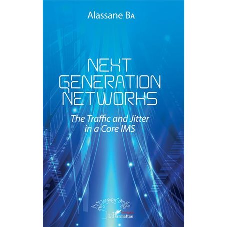 Next Generations Networks