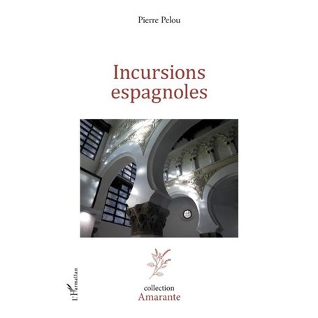 Incursions espagnoles