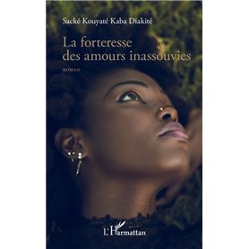 La forteresse des amours inassouvies