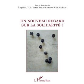 Un nouveau regard sur la solidarité ?