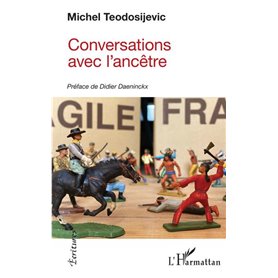 Conversations avec l'ancêtre
