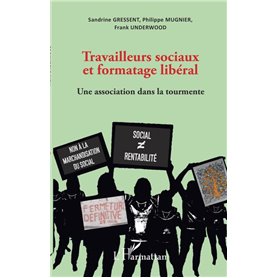 Travailleurs sociaux et formatage libéral