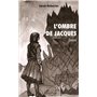 L'ombre de Jacques