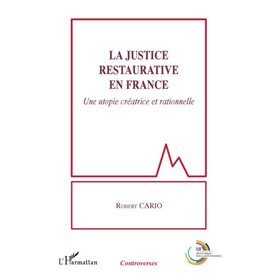 La justice restaurative en France