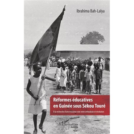 Réformes éducatives en Guinée sous Sékou Touré