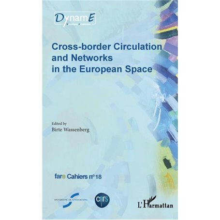 Cross-border Circulation and Networks in the European Space