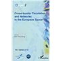 Cross-border Circulation and Networks in the European Space