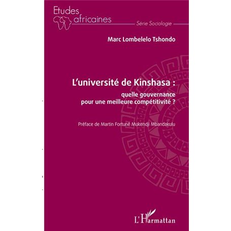 L'université de Kinshasa : quelle gouvernance pour une meilleure compétitivité ?