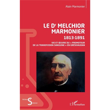 Le Dr Melchior Marmonier