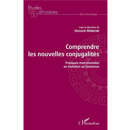 Comprendre les nouvelles conjugalités