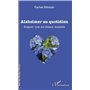 Alzheimer au quotidien