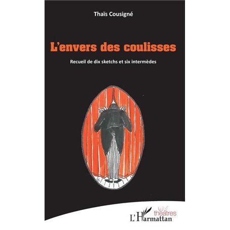 L'envers des coulisses