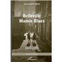 Belleville Mamie Blues