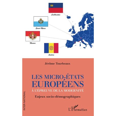 Les micro-Etats européens à l'épreuve de la modernité