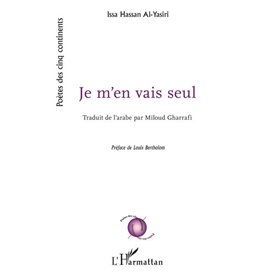 Je m'en vais seul