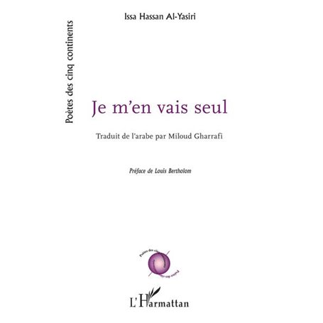 Je m'en vais seul
