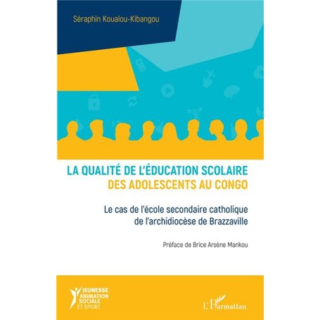 La qualité de l'éducation scolaire des adolescents au Congo