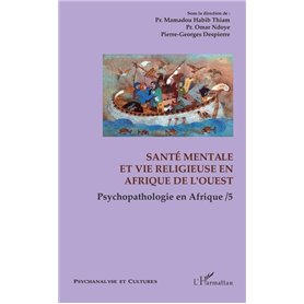 Santé mentale et vie religieuse en Afrique de l'Ouest