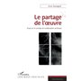 Le partage de l'œuvre