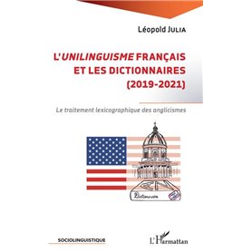 L'unilinguisme français et les dictionnaires (2019-2021)