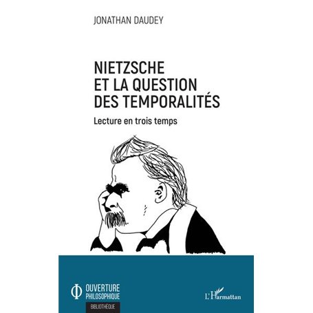 Nietzsche et la question des temporalités