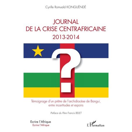 Journal de la crise centrafricaine 2013-2014