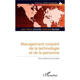 Management conjoint de la technologie et de la personne