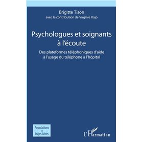 Psychologues et soignants à l'écoute