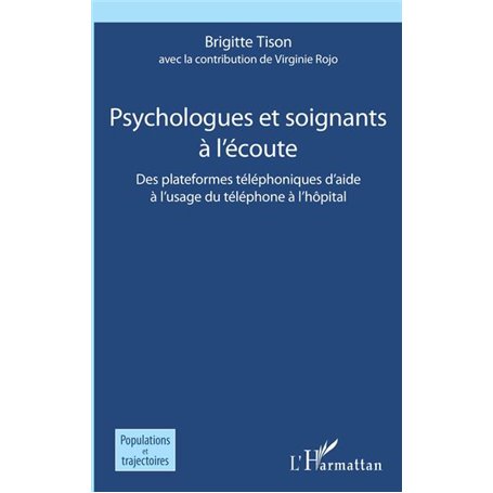 Psychologues et soignants à l'écoute