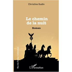 Le chemin de la nuit