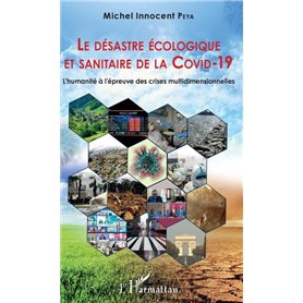 Le désastre écologique et sanitaire de la COVID-19