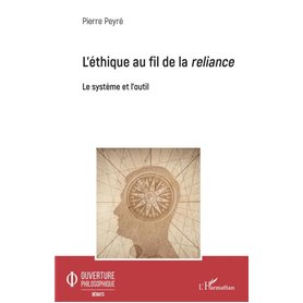 L'éthique au fil de la reliance