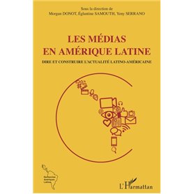 Les médias en Amérique latine