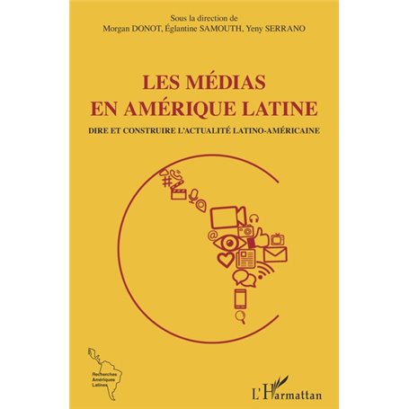 Les médias en Amérique latine