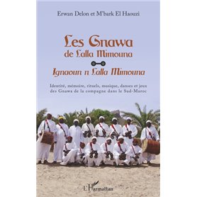 Les Gnawa de Lalla Mimouna