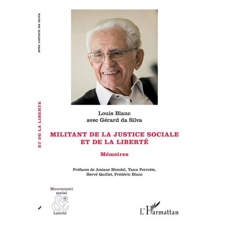 Militant de la justice sociale et de la liberté