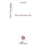 Elle irait dans l'île